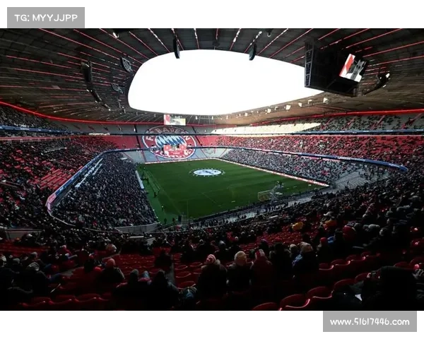 探秘拜仁慕尼黑主场安联球场的历史文化与现代足球魅力